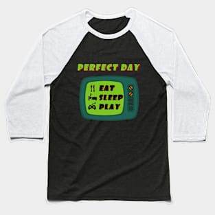 Gamers Tshirt - Perfect day for Gamers Baseball T-Shirt